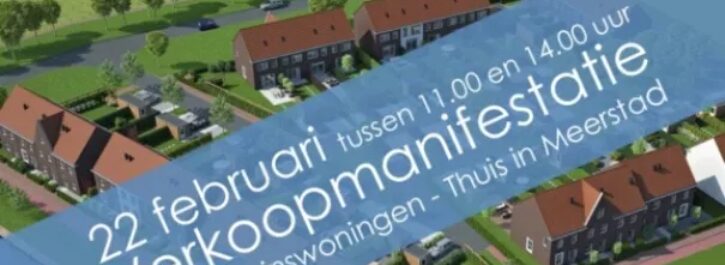 22 februari start verkoop “Thuis in Meerstad”