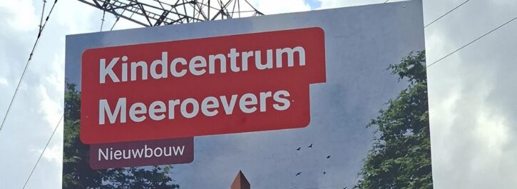 Bouwbord markeert start bouw Kindcentrum Meeroevers